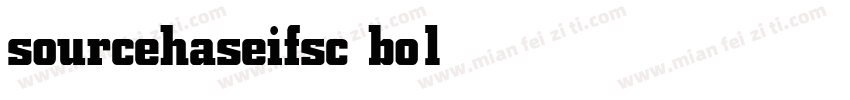 sourcehaseifsc bold字体转换